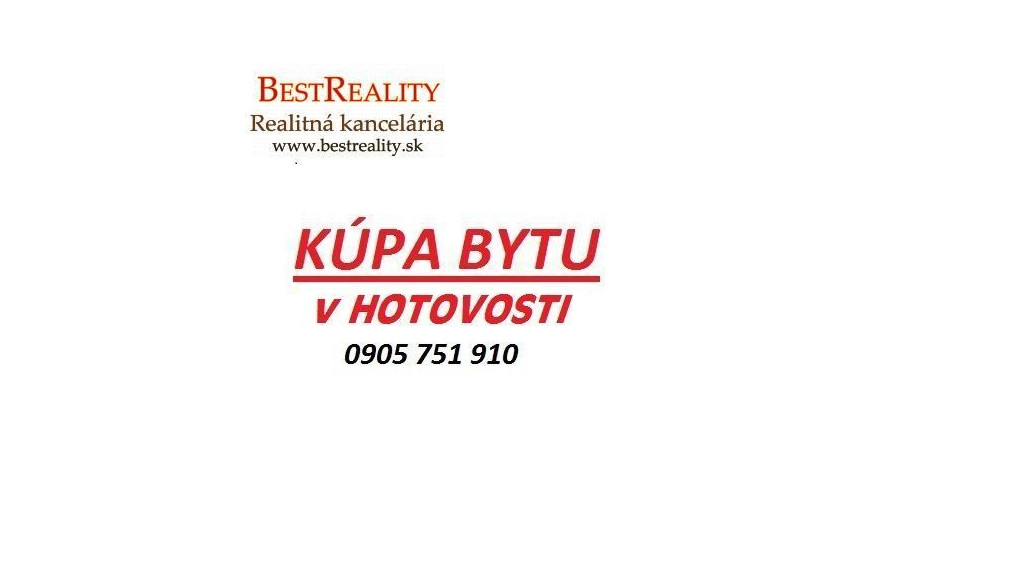 Hľadáme na Kúpu 3 izbový  byt v Petržalke Pre KONKRÉTNEHO Klienta HOTOVOSŤ www.bestreality.sk