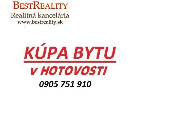 Hľadáme na Kúpu 3 izbový  byt v Petržalke Pre KONKRÉTNEHO Klienta HOTOVOSŤ www.bestreality.sk